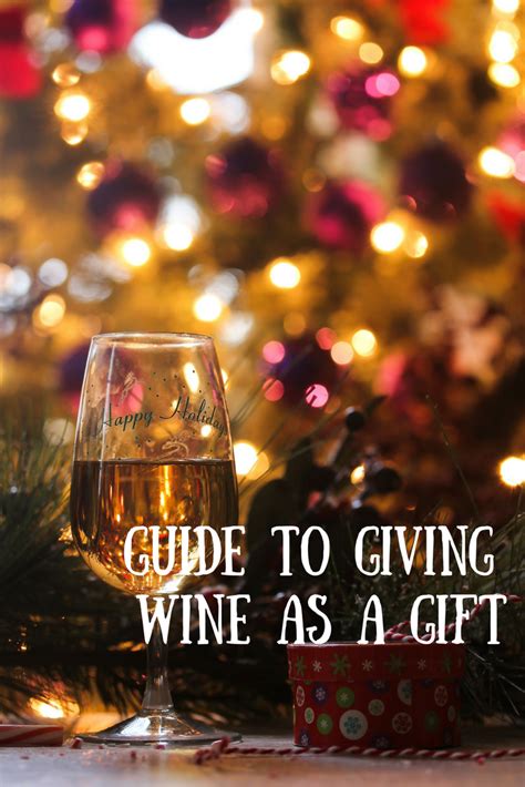 best way to give wine as a gift